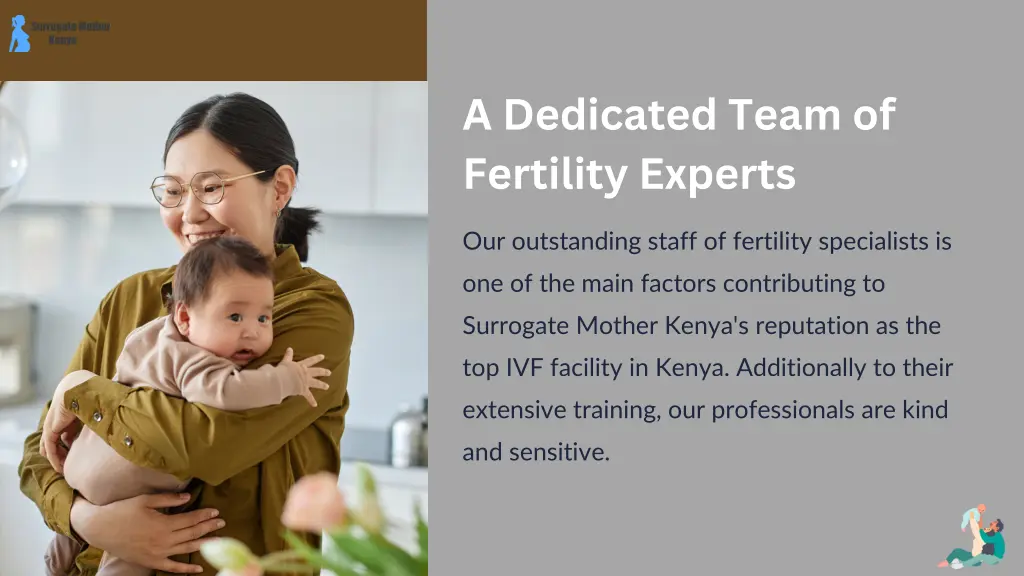 a dedicated team of fertility experts