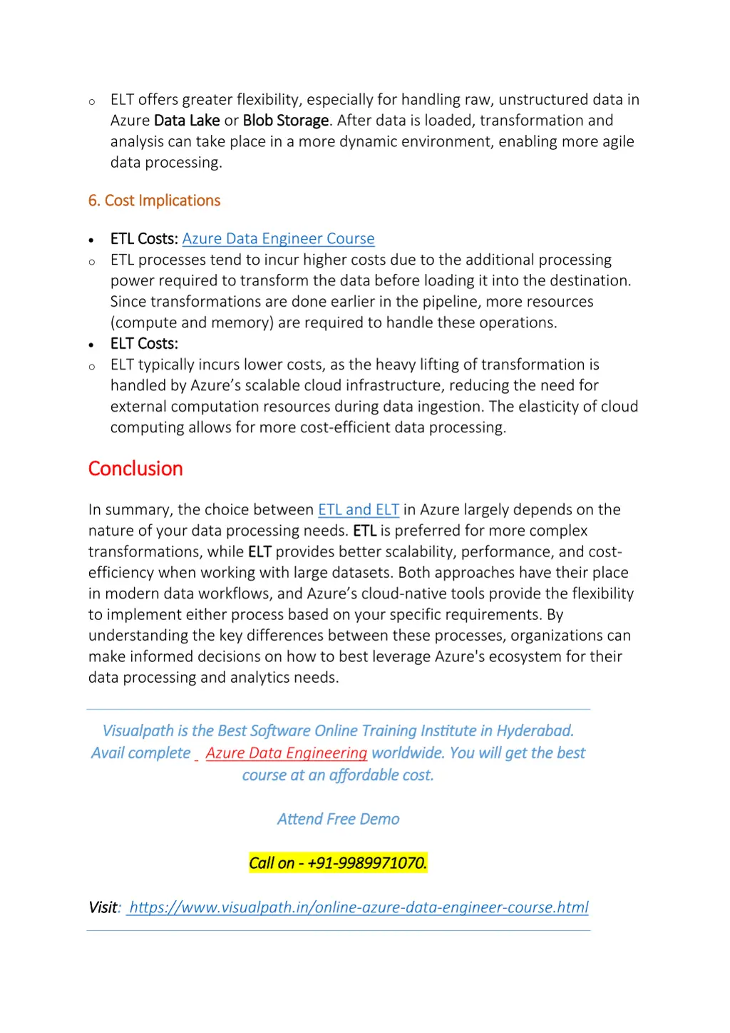 o elt offers greater flexibility especially