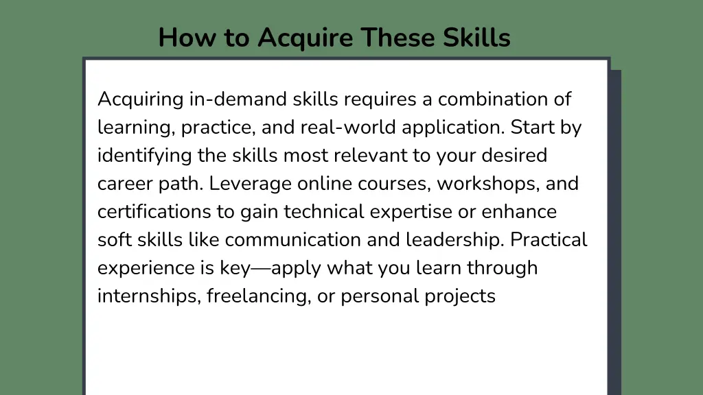 how to acquire these skills