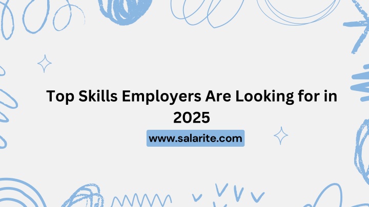 top skills employers are looking for in 2025