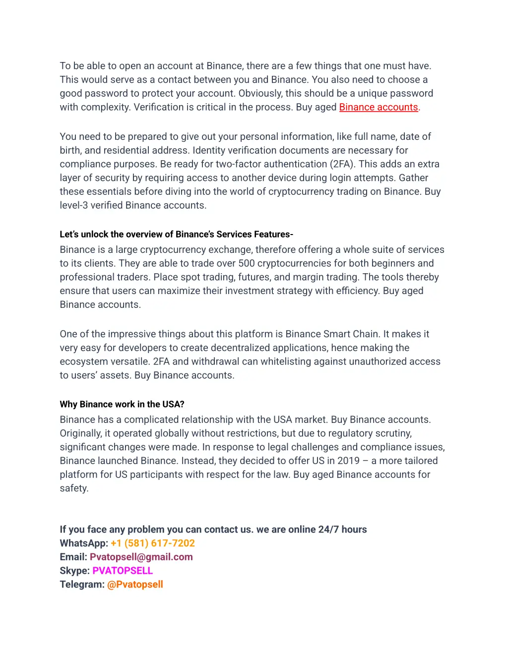 to be able to open an account at binance there