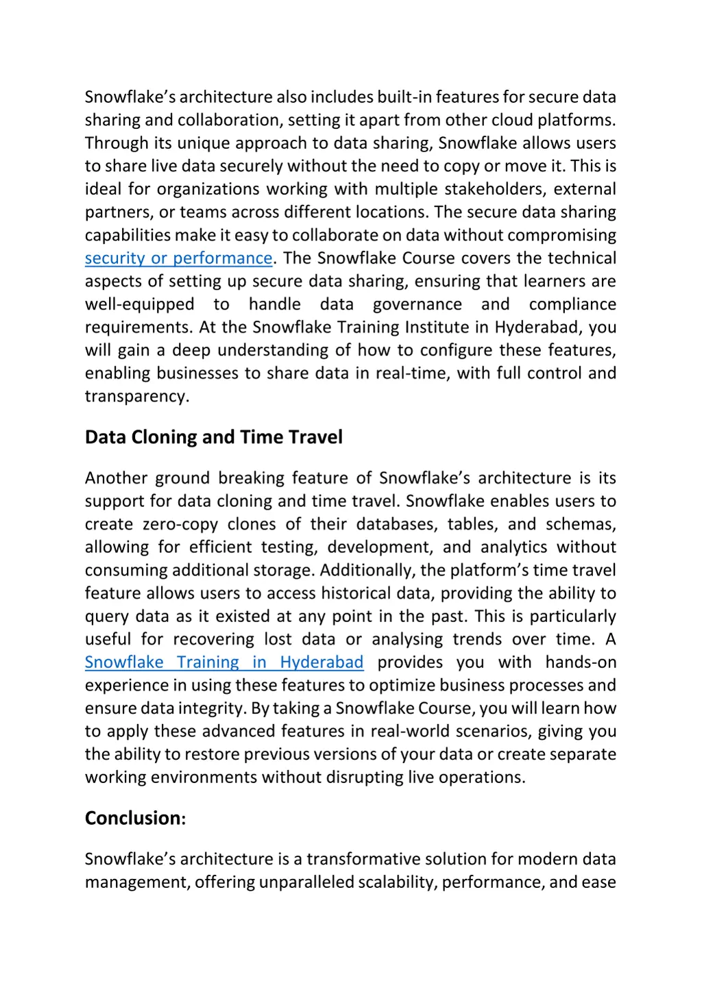 sn owflake s architecture also includes built