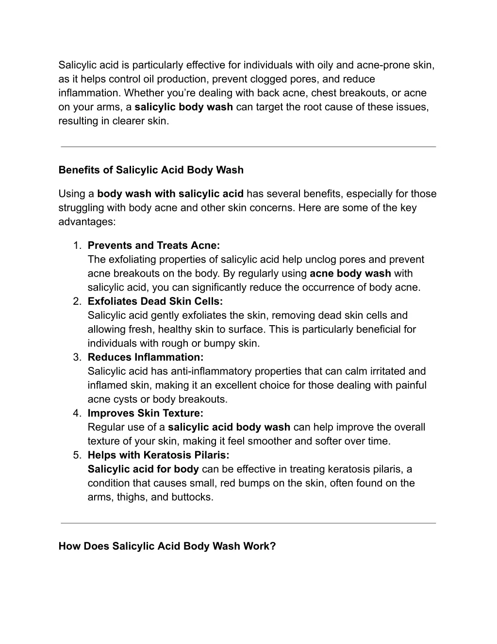 salicylic acid is particularly effective