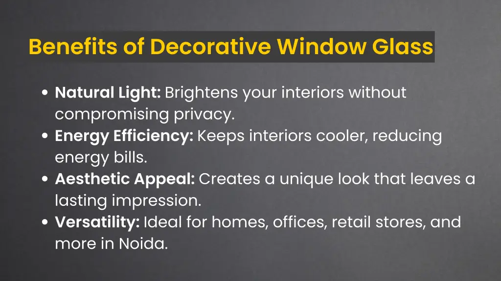 benefits of decorative window glass