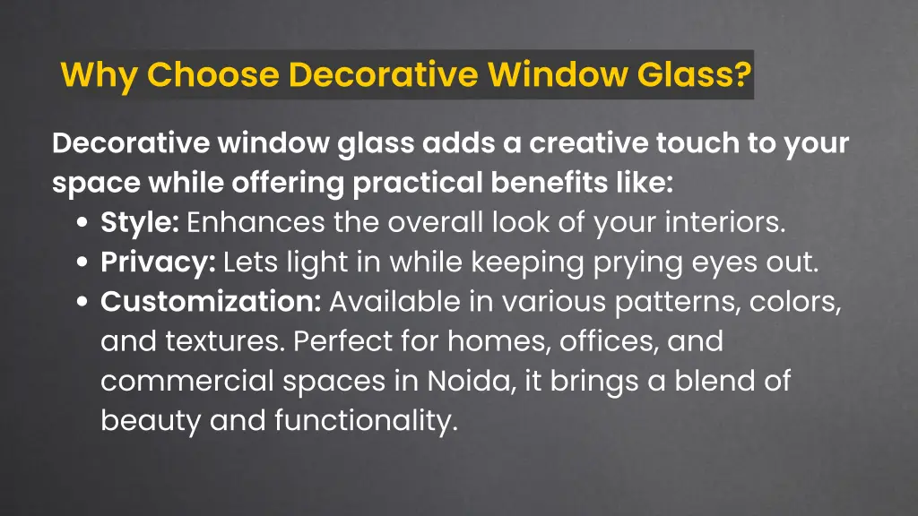 why choose decorative window glass