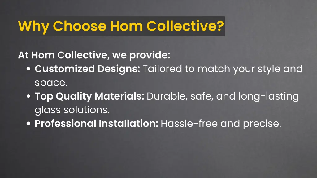 why choose hom collective