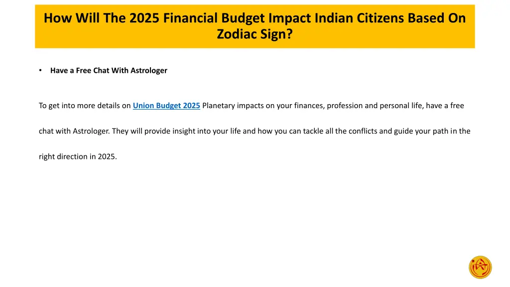 how will the 2025 financial budget impact indian 7