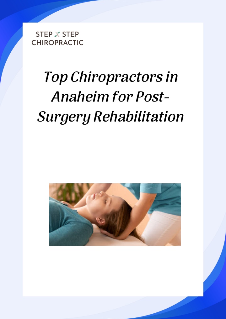 top chiropractors in anaheim for post surgery