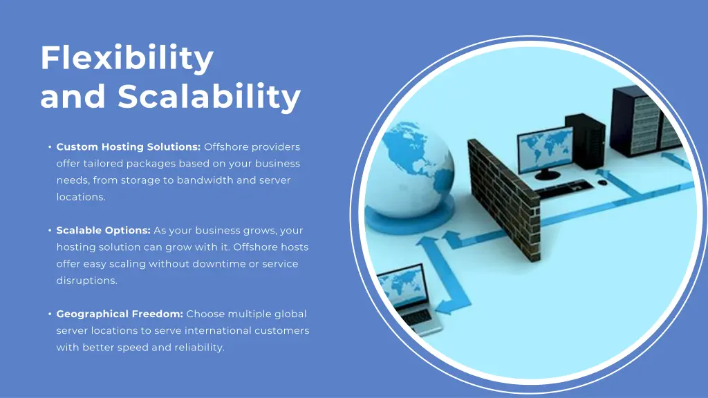 flexibility and scalability