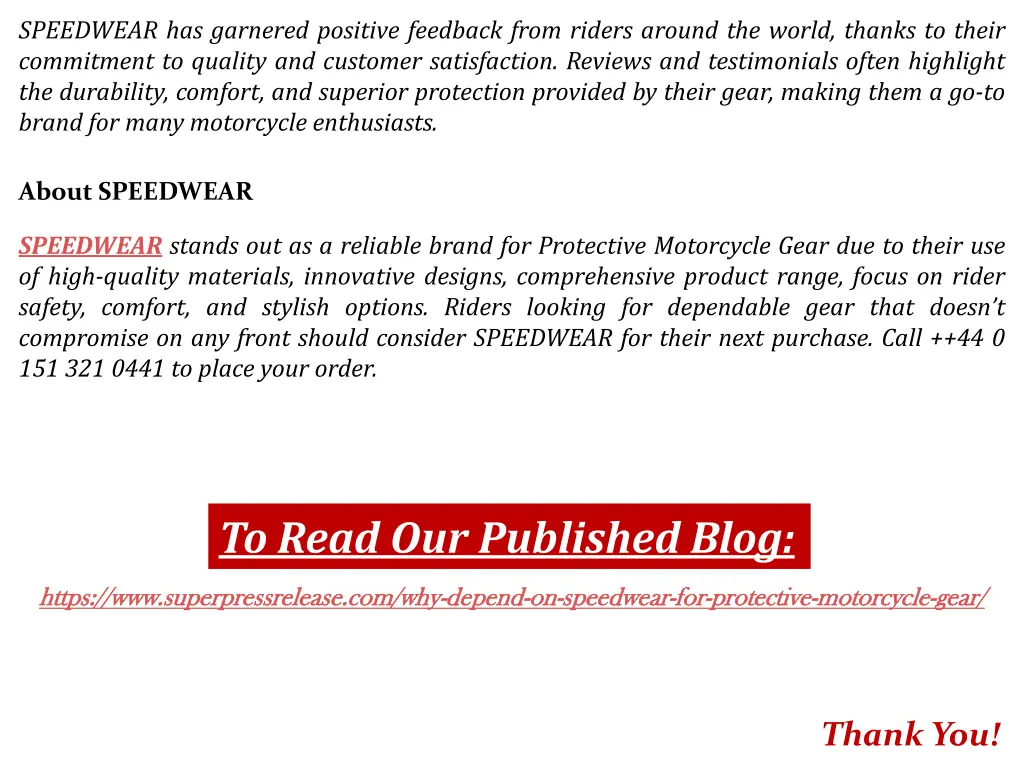 speedwear has garnered positive feedback from
