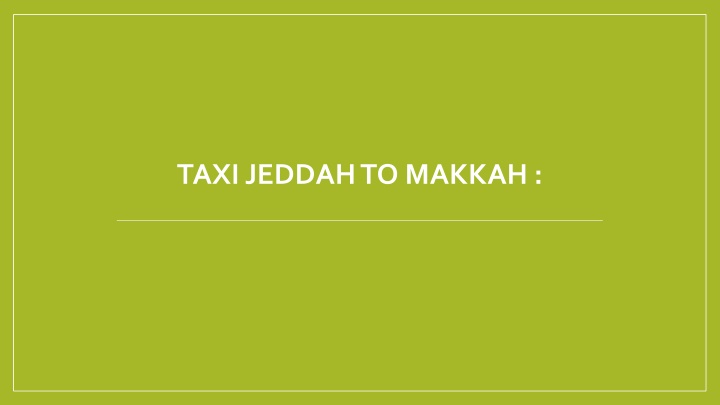 taxi jeddah to makkah