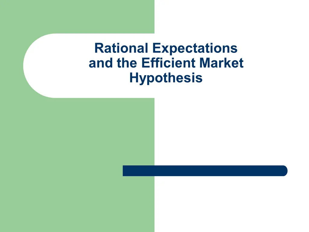 rational expectations and the efficient market