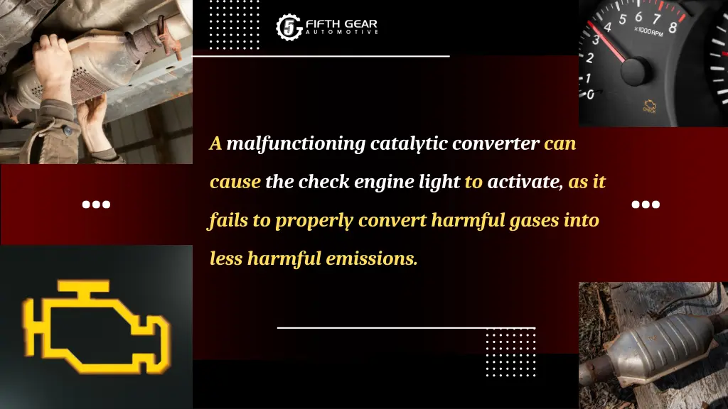 a malfunctioning catalytic converter can