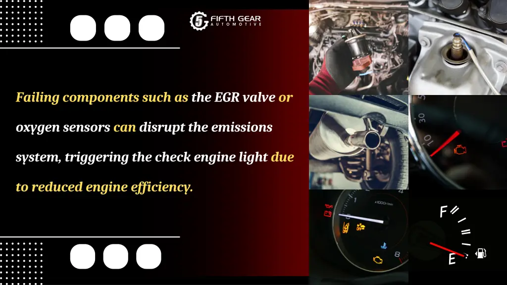 failing components such as the egr valve or