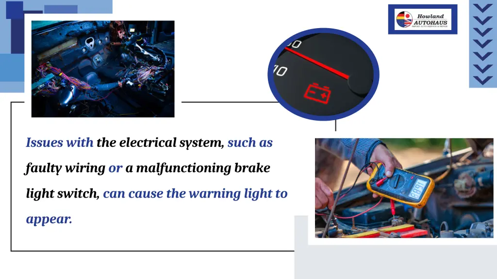 issues with the electrical system such as