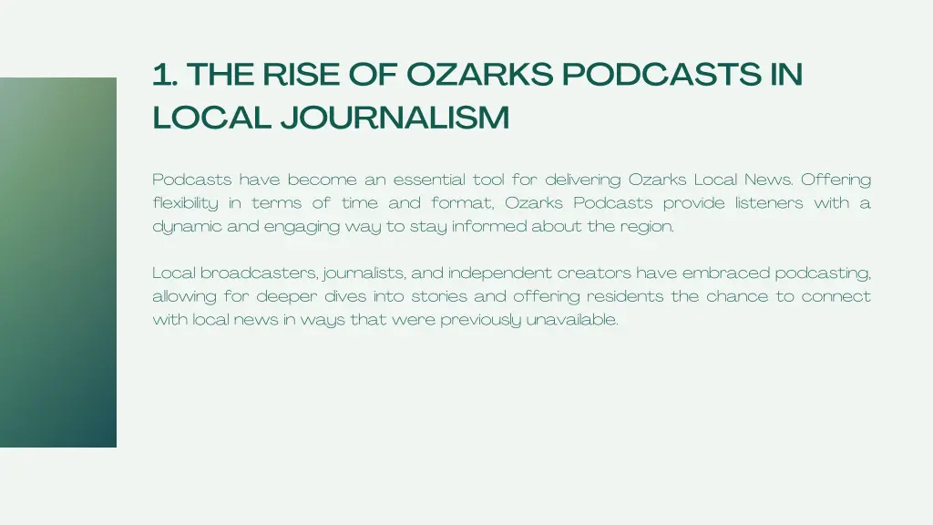 1 the rise of ozarks podcasts in local journalism
