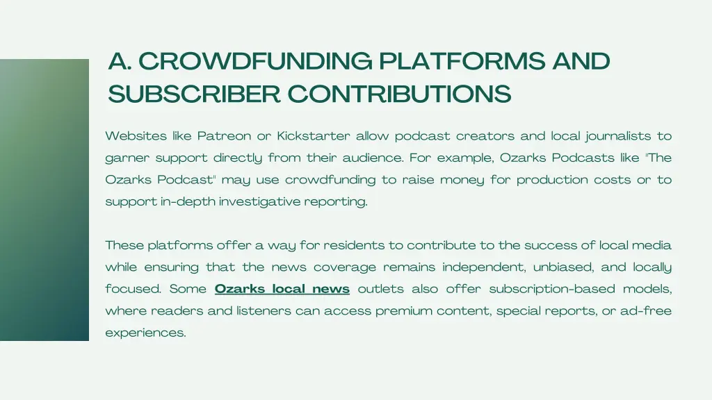a crowdfunding platforms and subscriber