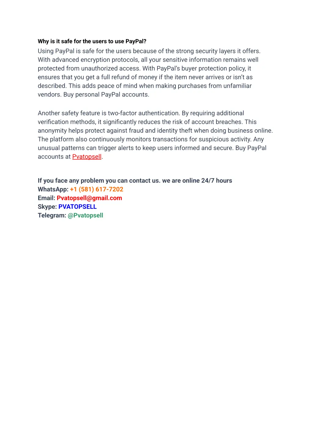 why is it safe for the users to use paypal using
