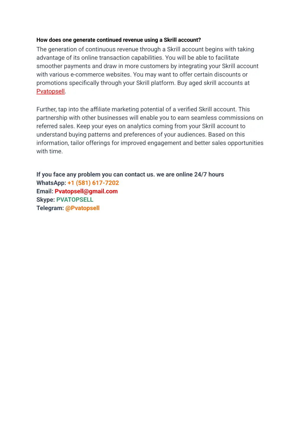 how does one generate continued revenue using