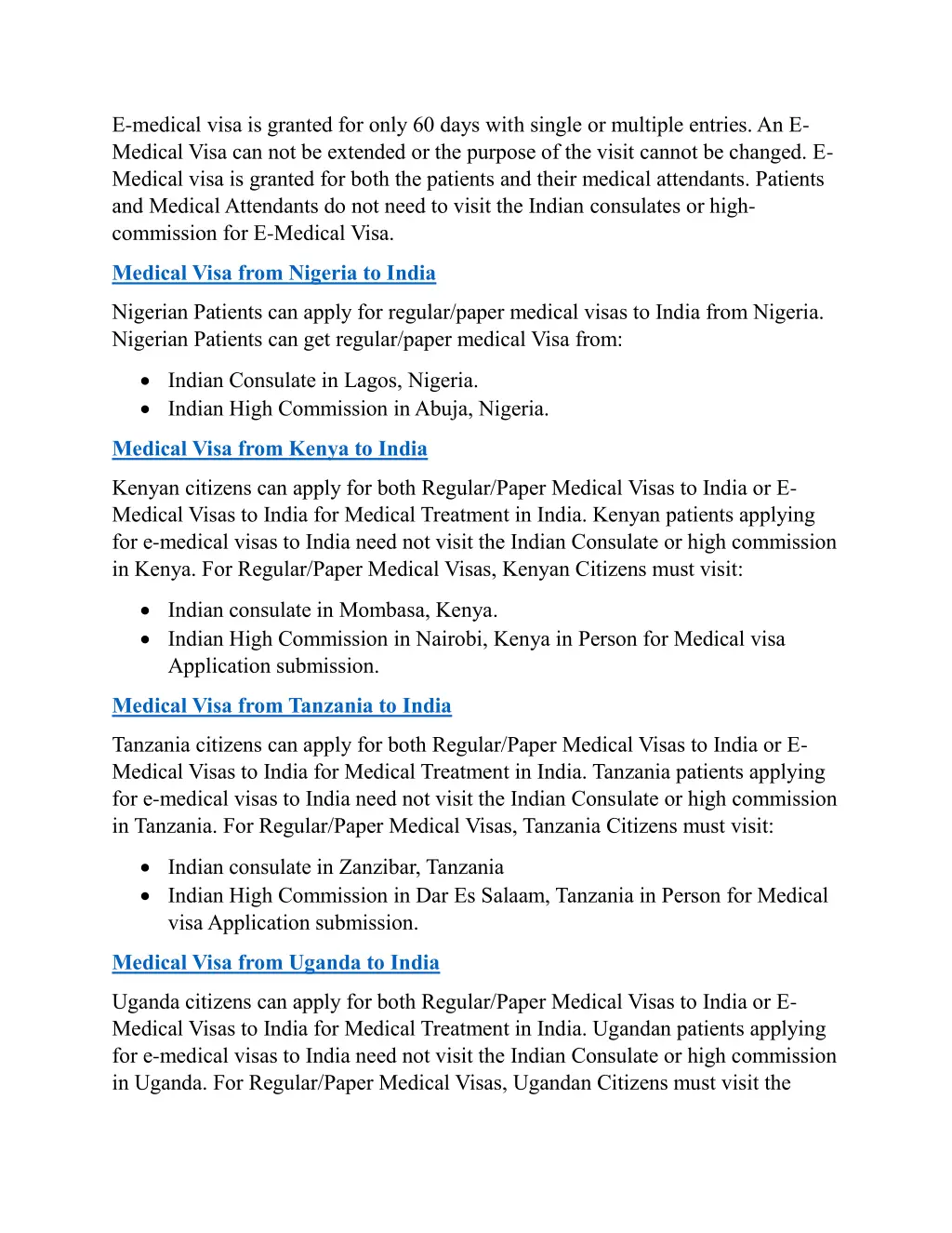 e medical visa is granted for only 60 days with