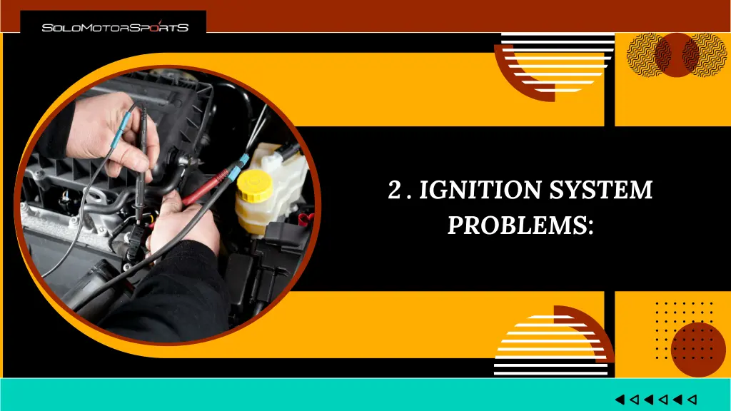 2 ignition system problems