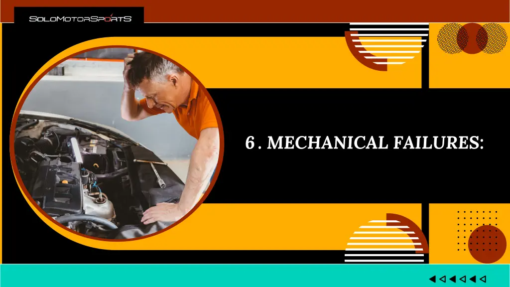 6 mechanical failures