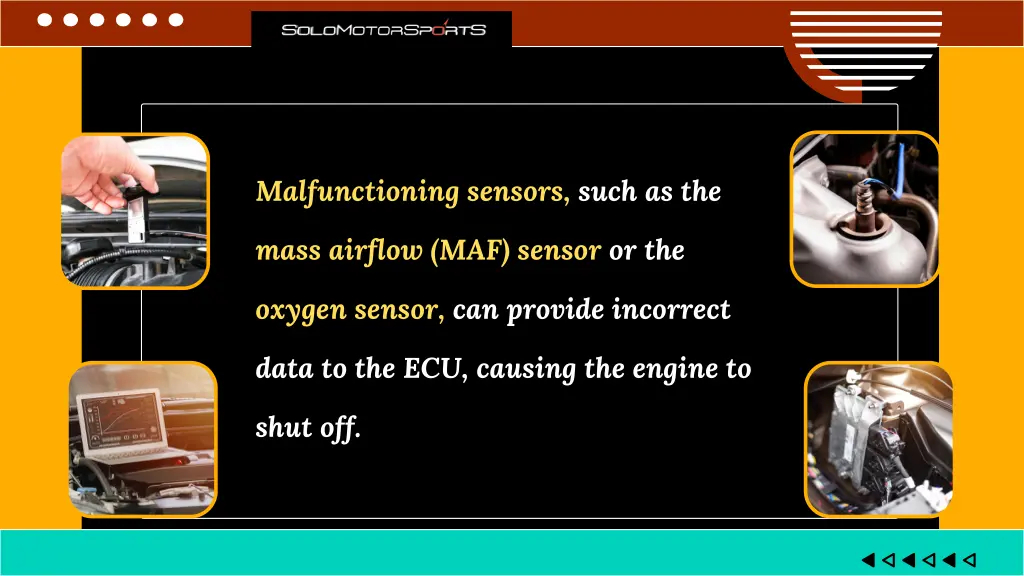 malfunctioning sensors such as the
