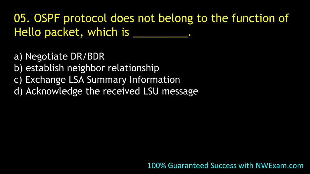 05 ospf protocol does not belong to the function