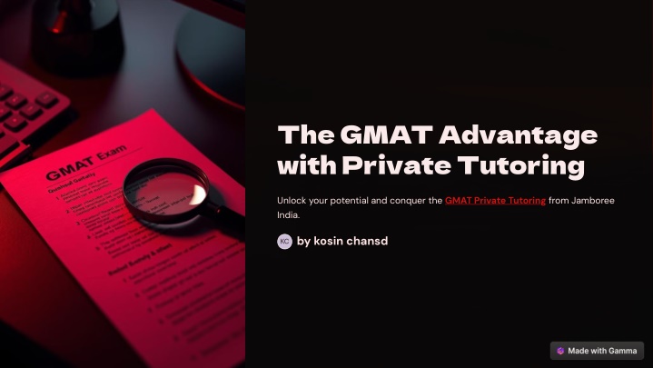 the gmat advantage with private tutoring