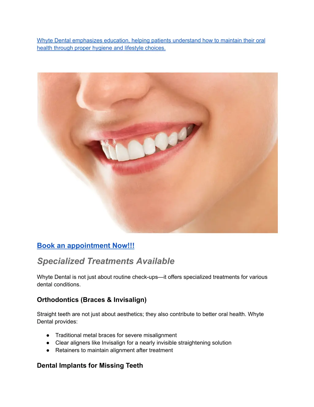 whyte dental emphasizes education helping