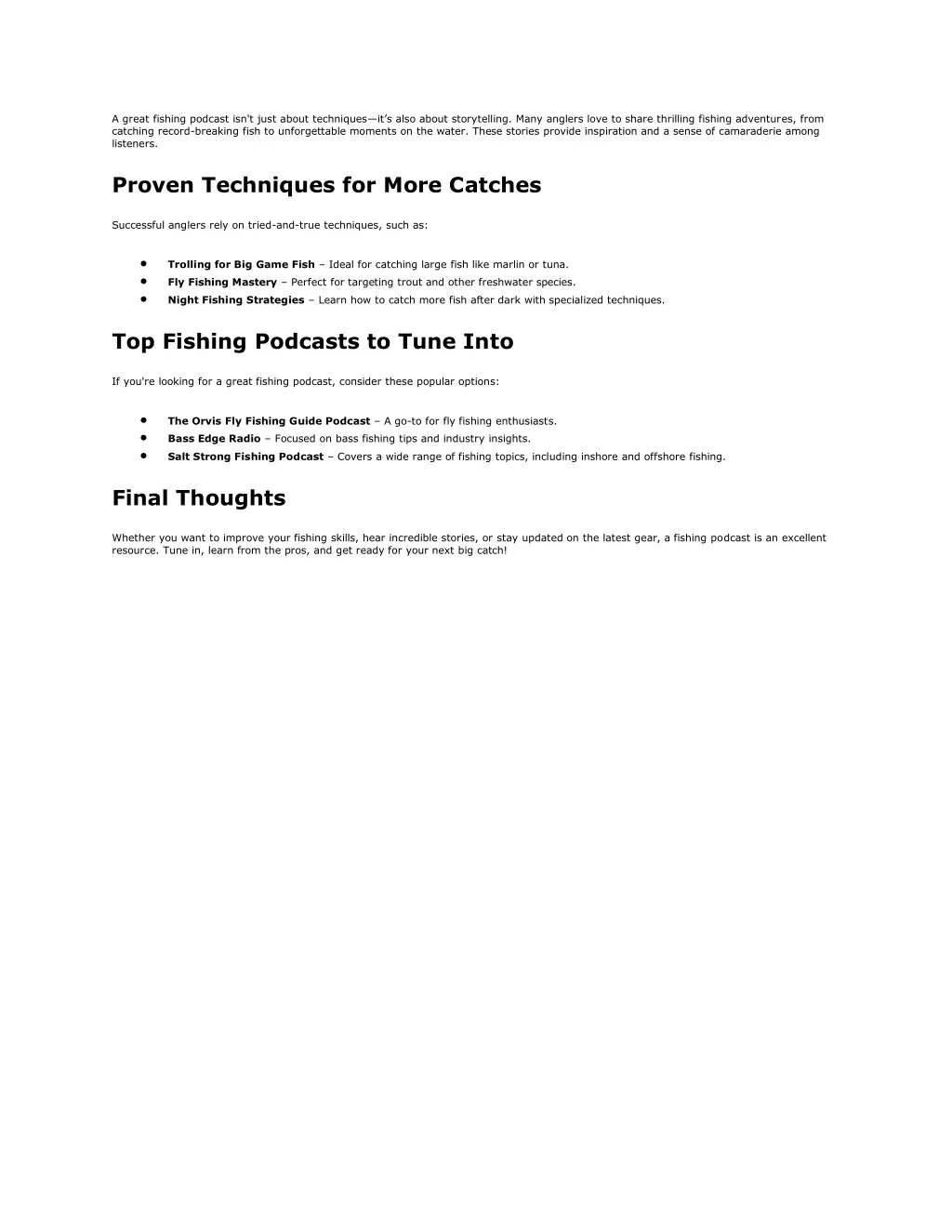 a great fishing podcast isn t just about