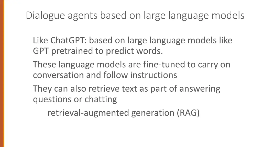 dialogue agents based on large language models