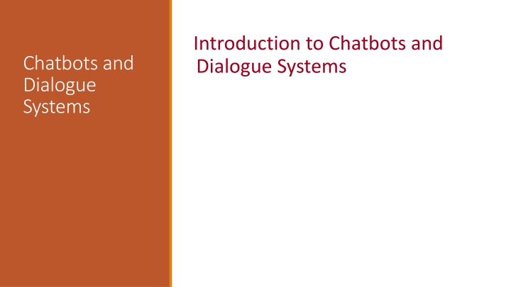 introduction to chatbots and dialogue systems
