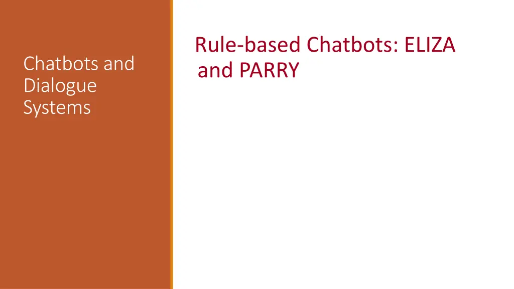 rule based chatbots eliza and parry 1