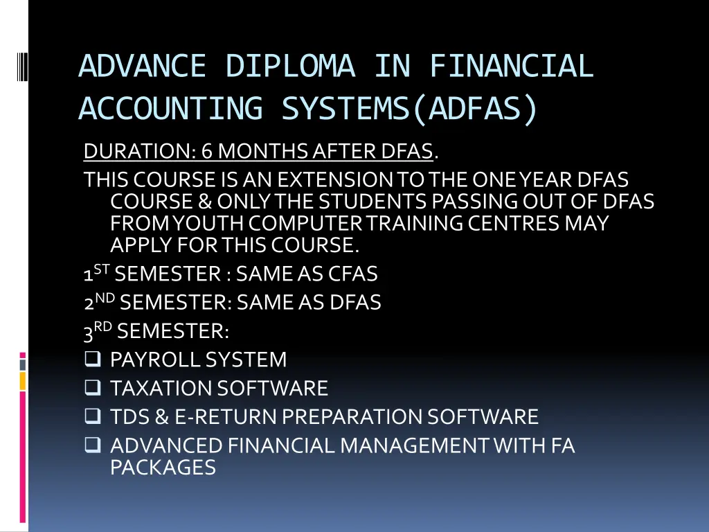 advance diploma in financial accounting systems