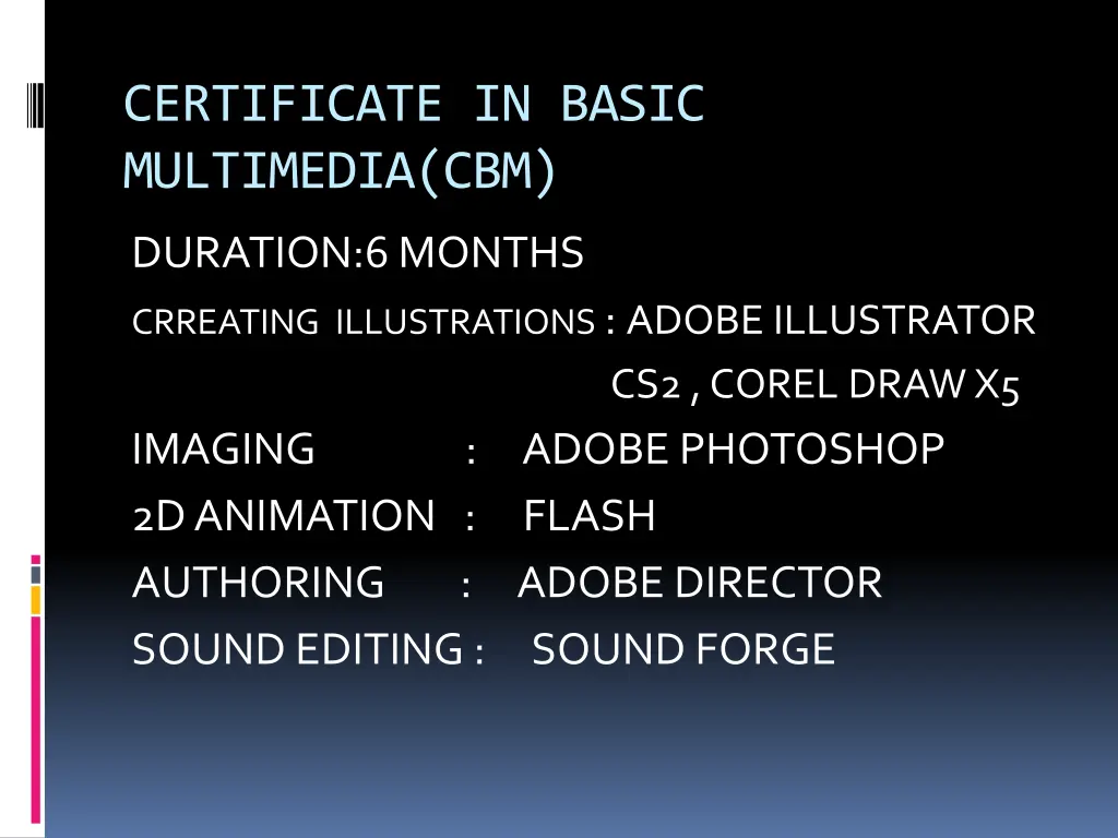 certificate in basic multimedia cbm