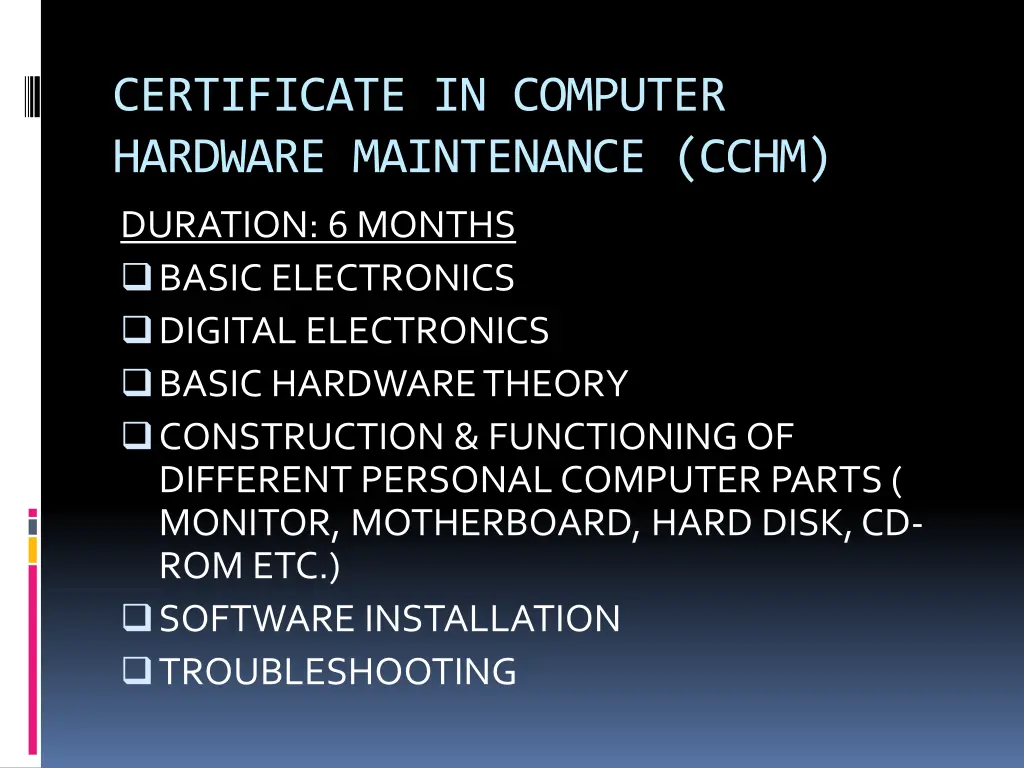 certificate in computer hardware maintenance cchm