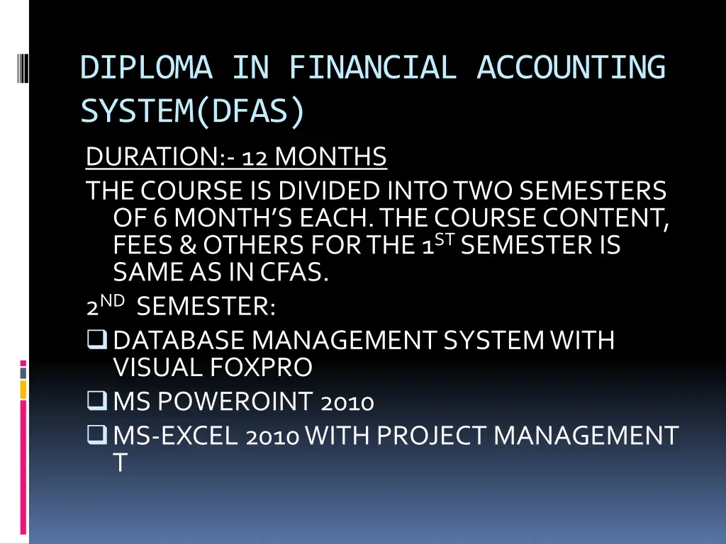 diploma in financial accounting system dfas