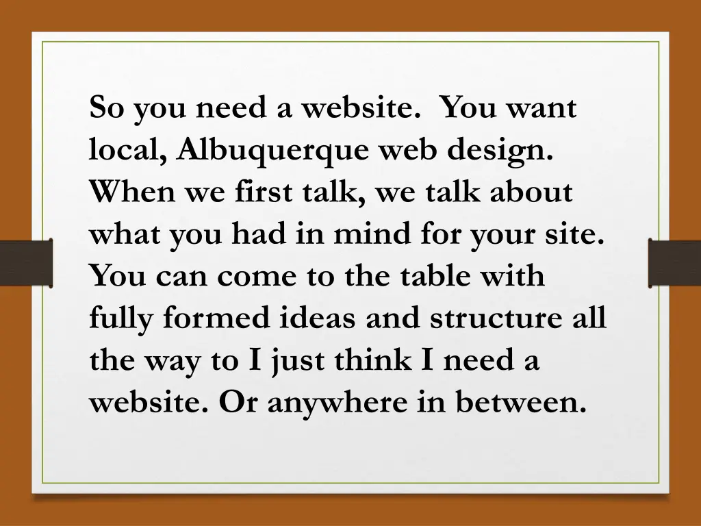 so you need a website you want local albuquerque