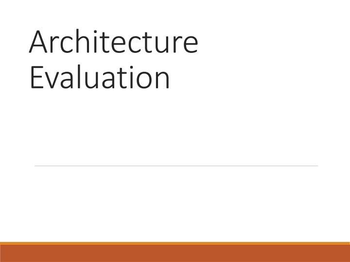 architecture evaluation