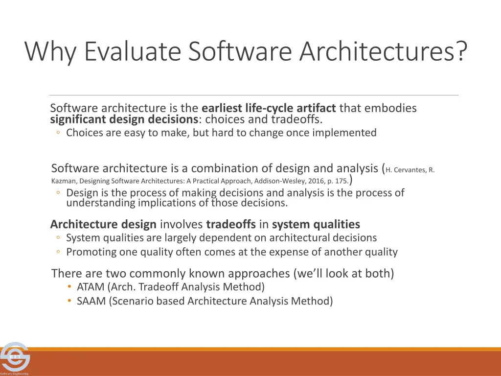 why evaluate software architectures