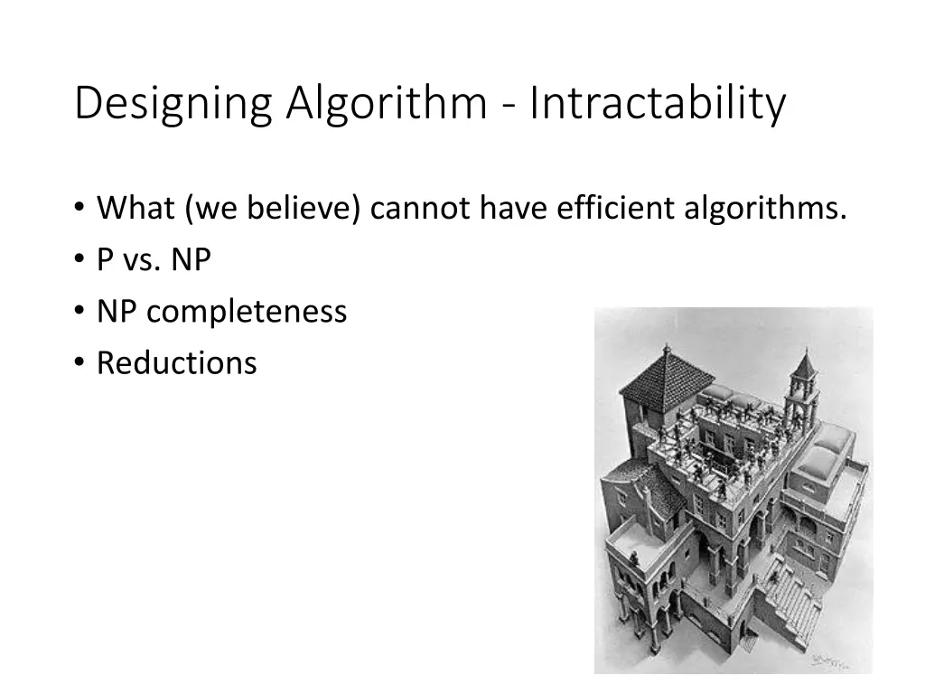 designing algorithm intractability