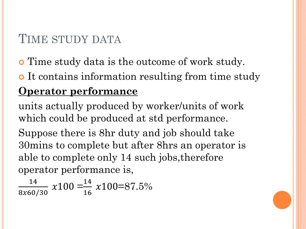 t ime study data