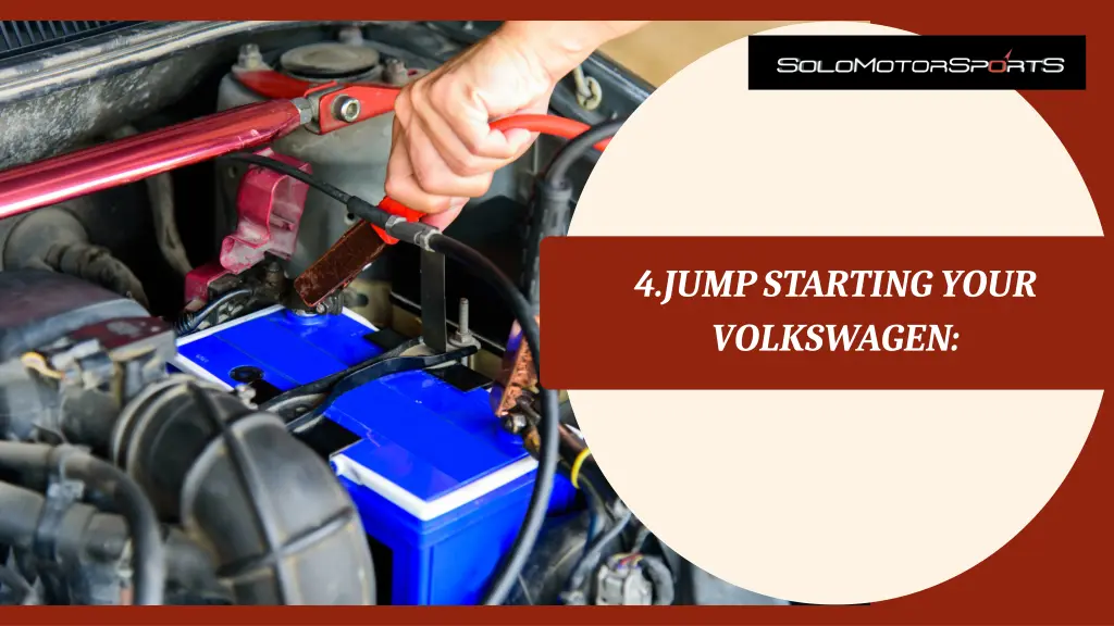 4 jump starting your volkswagen