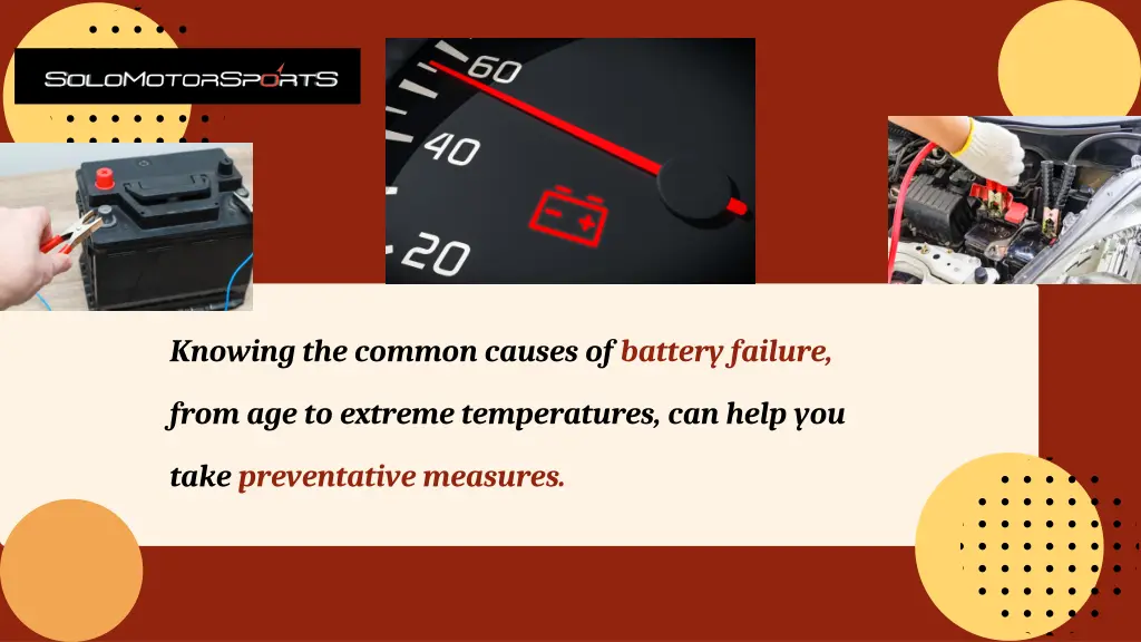 knowing the common causes of battery failure