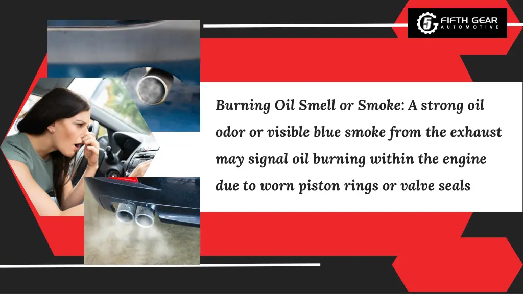 burning oil smell or smoke a strong oil