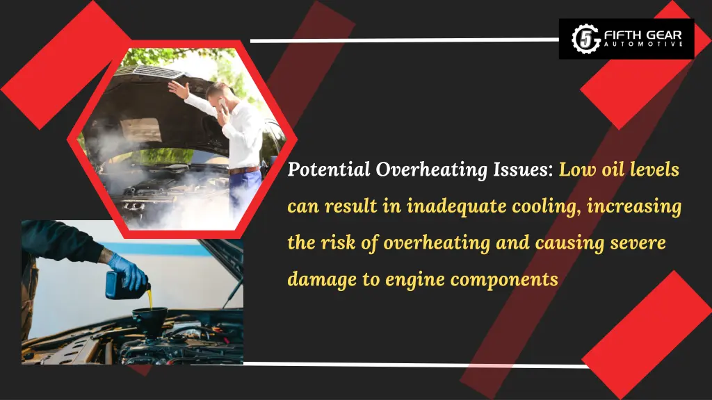 potential overheating issues low oil levels
