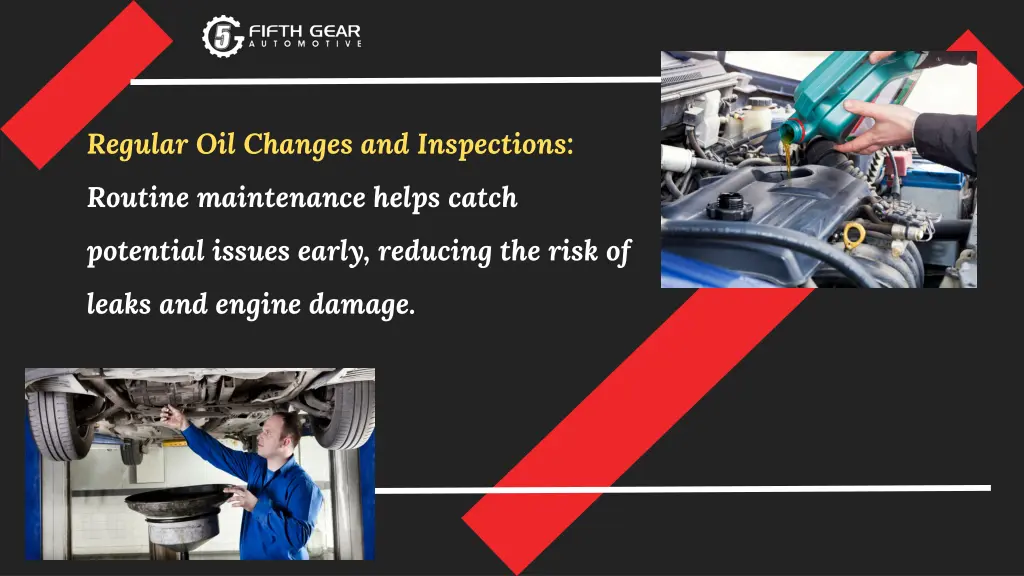 regular oil changes and inspections