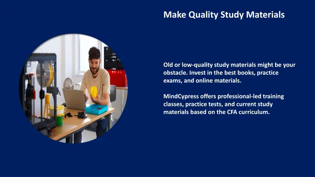 make quality study materials