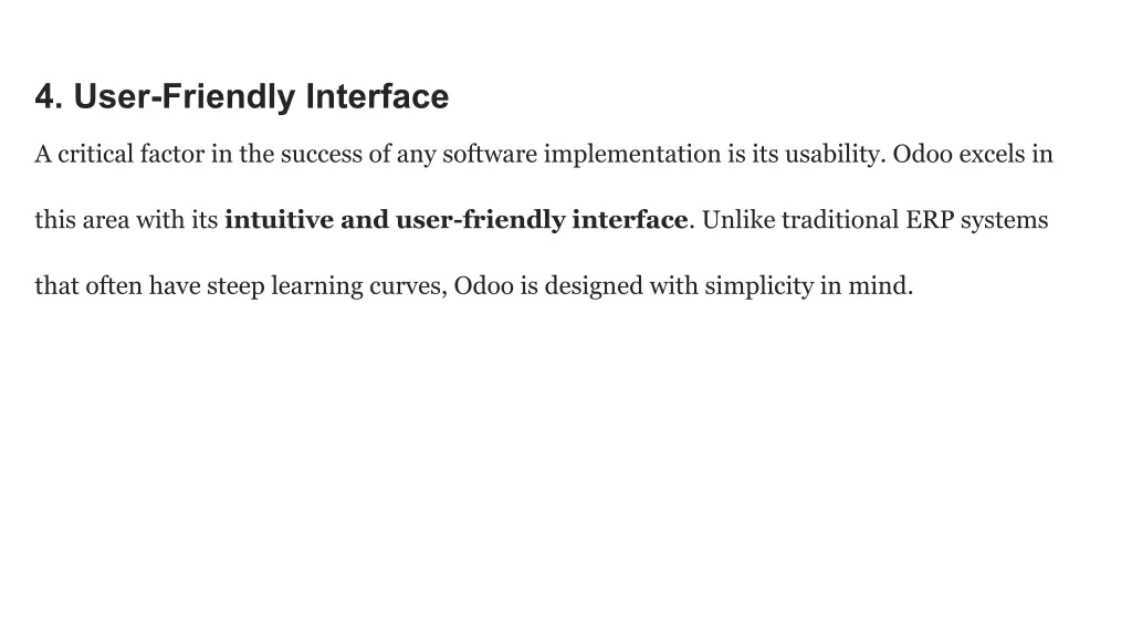 4 user friendly interface